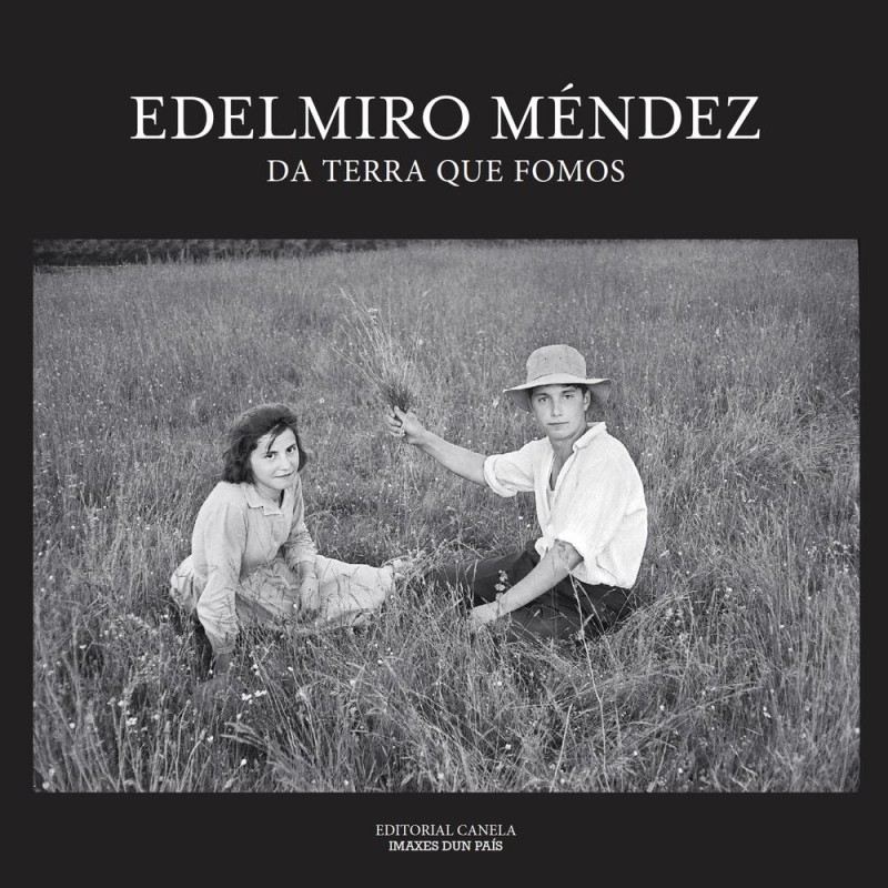 Edelmiro Méndez  Da terra que fomos