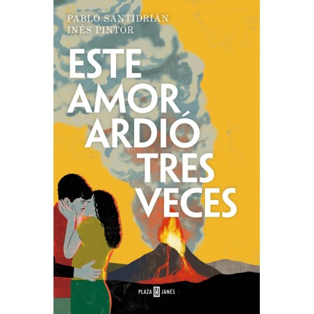 Este amor ardió tres veces