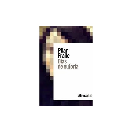 Días de euforia