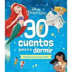 Disney  30 cuentos para ir a dormir  Pequeñas prin