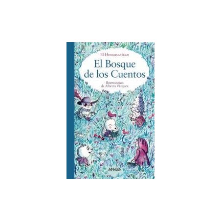 El bosque de los cuentos