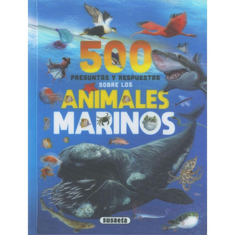 500 preguntas y respuestas sobre animales marinos 500 preguntas y respuestas sobre animales marinos