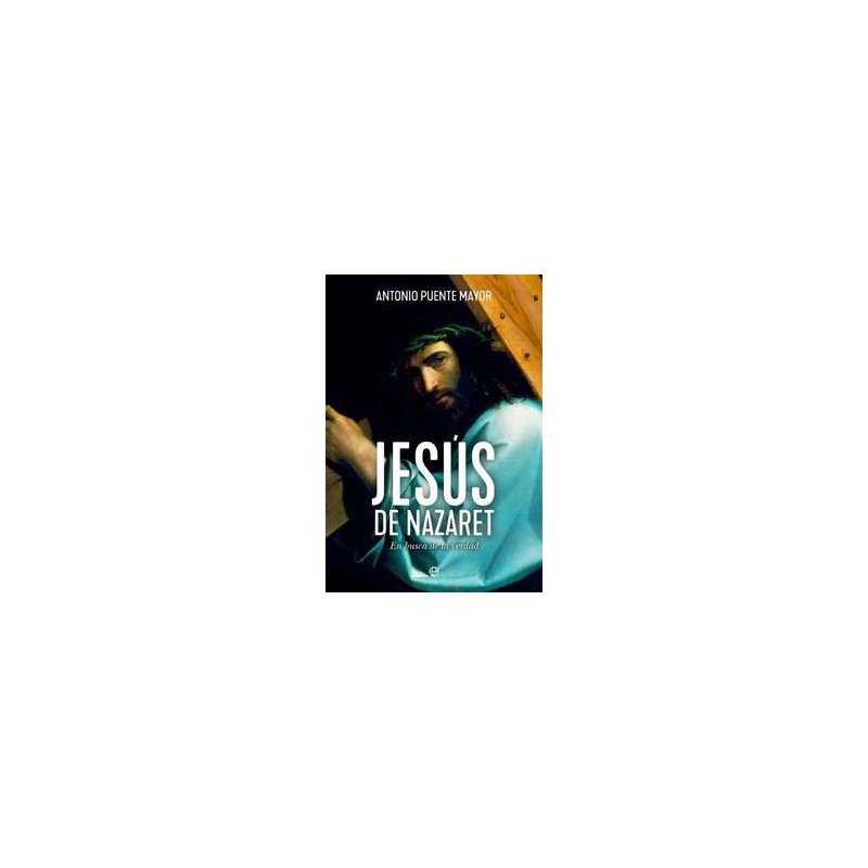Jesús de Nazaret Jesús de Nazaret