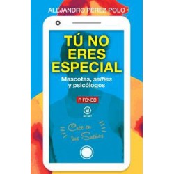 Tú no eres especial