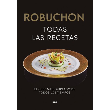 Robuchon  Todas las recetas