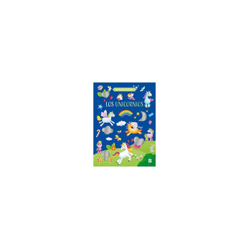 Los unicornios Mis stickers centelleantes Los unicornios Mis stickers centelleantes