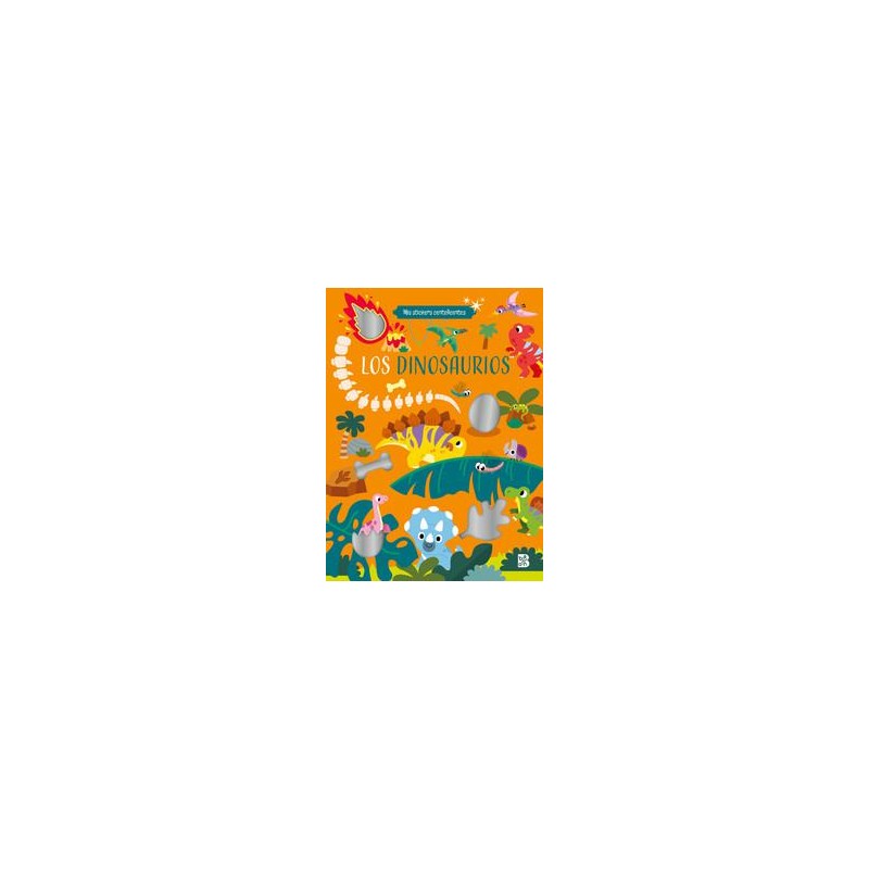 Los dinosaurios Mis stickers centelleantes Los dinosaurios Mis stickers centelleantes