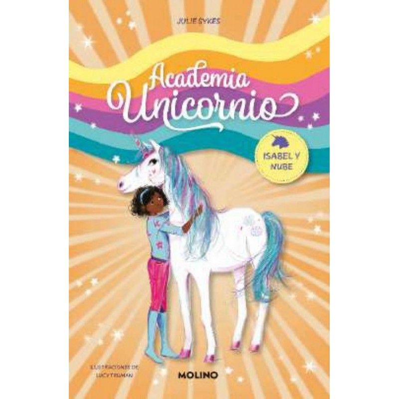 Academia Unicornio 4 - Isabel y Nube