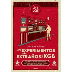 Los experimentos más extraños del KGB