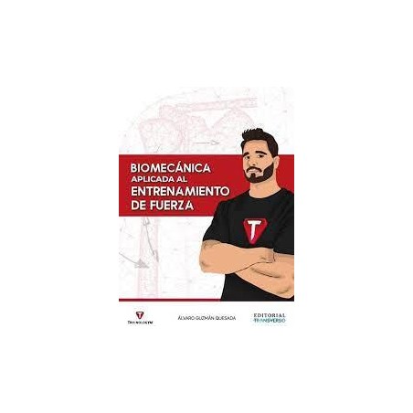 Biomecánica Aplicada Al Entrenamiento De Fuerza