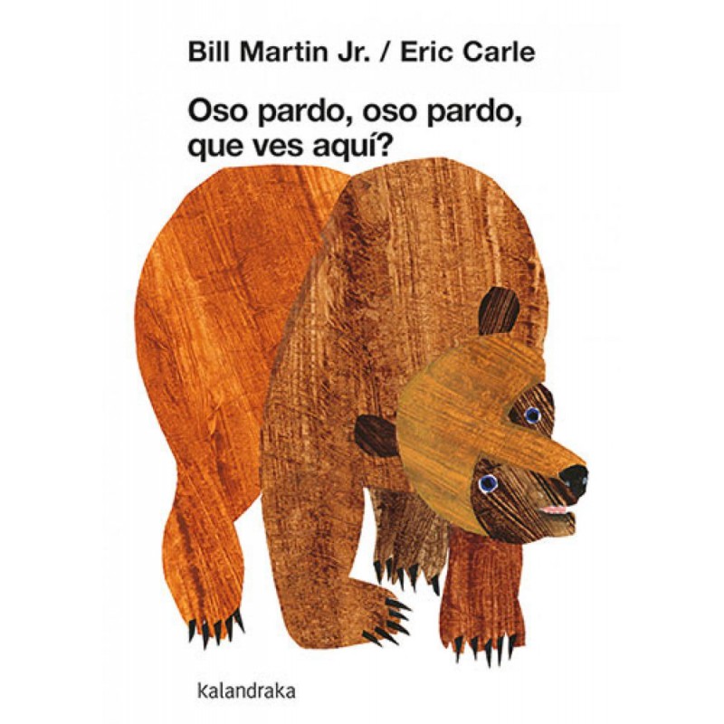 Oso pardo oso pardo que ves aquí Oso pardo oso pardo que ves aquí