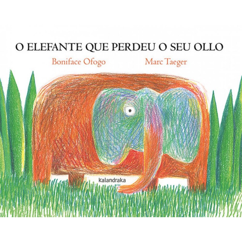 O elefante que perdeu o seu ollo O elefante que perdeu o seu ollo