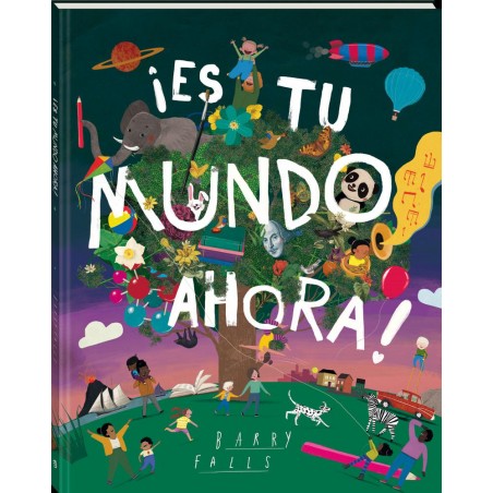 ¡Es tu mundo ahora 