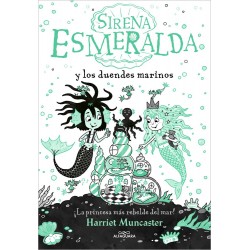 Sirena Esmeralda y los duendes marinos  La sirena 