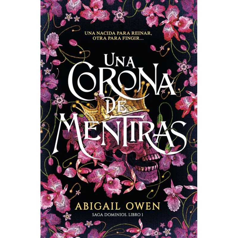 Una corona de mentiras Una corona de mentiras