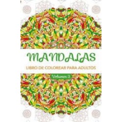 Mandalas. Libro de colorear para adultos volumen 3