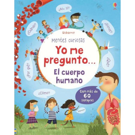 Yo me pregunto    El cuerpo humano