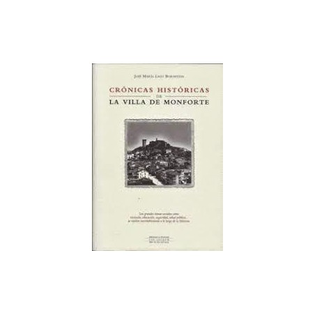Crónicas históricas de la villa de Monforte