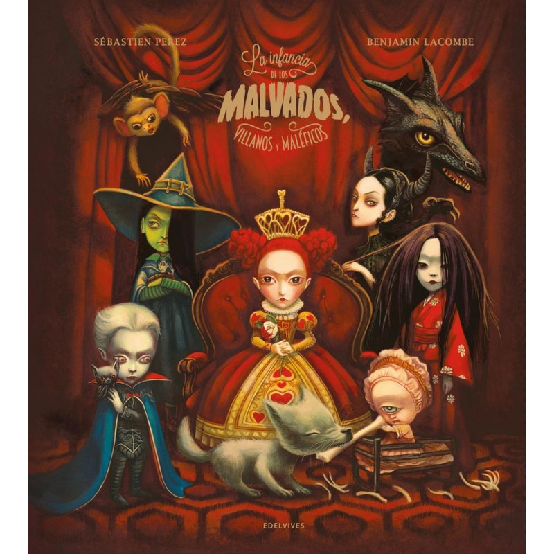 La infancia de los malvados villanos y maléficos La infancia de los malvados villanos y maléficos