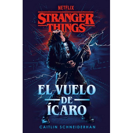 Stranger Things  El vuelo de Ícaro