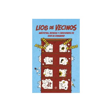 Lios de veceinos  Anécdotas  broncas y curiosidade