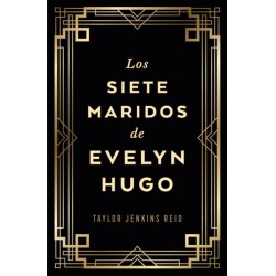 Los siete maridos de Evelyn Hugo  edición coleccio