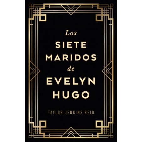 Los siete maridos de Evelyn Hugo  edición coleccio