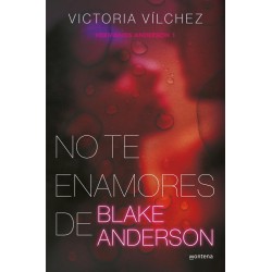 No te enamores de Blake Anderson