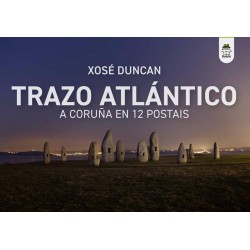 Trazo Atlántico  A Coruña en 12 postais 
