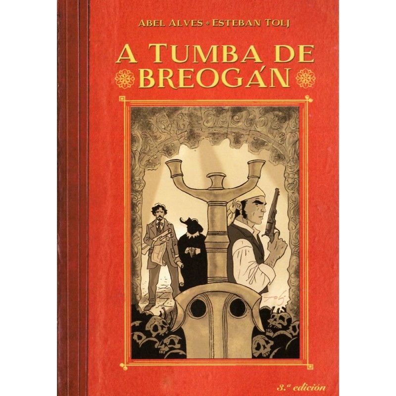 A tumba de Breogán A tumba de Breogán