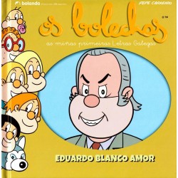 Os bolechas  Eduardo Blanco Amor