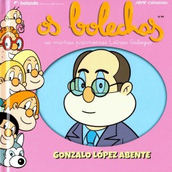 Os bolechas  Gonzalo López Abente