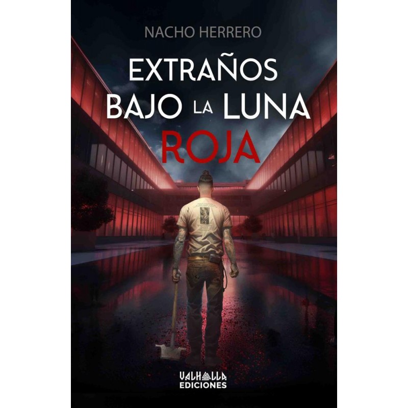 Extraños bajo la luna roja
