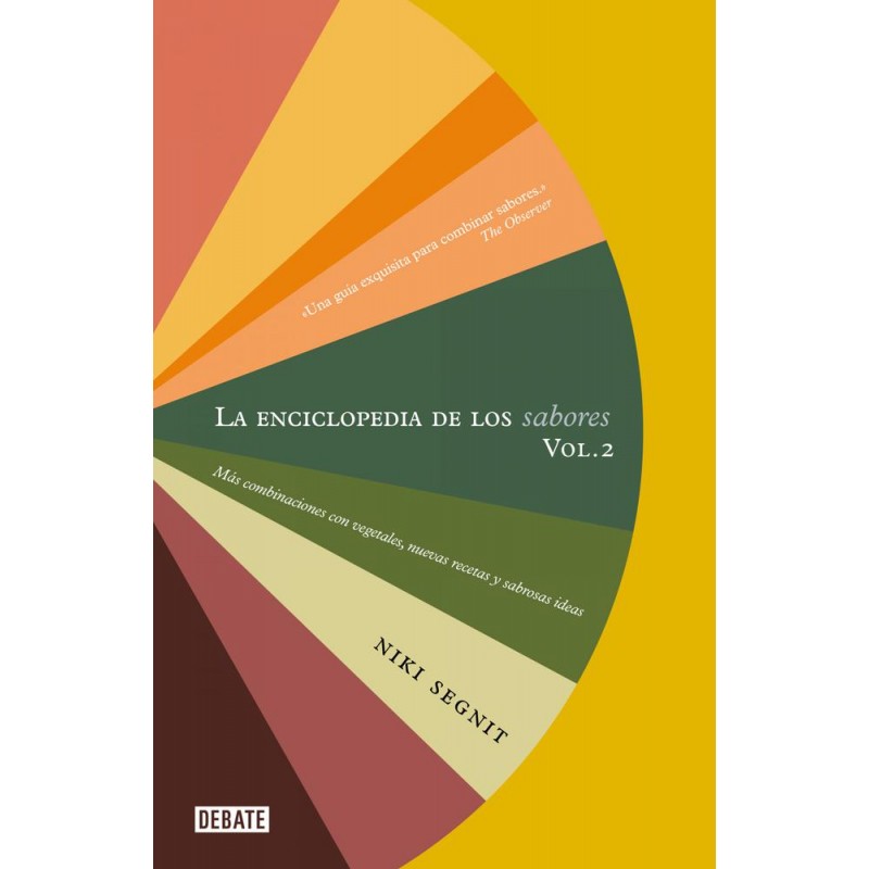 La enciclopedia de los sabores Vol 2 La enciclopedia de los sabores Vol 2