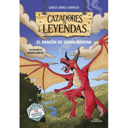 Cazadores de leyendas  El Dragón de Sierra Morena