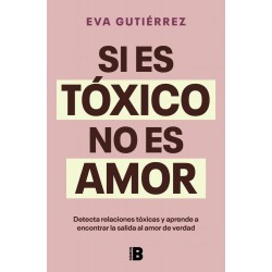 Si es tóxico no es amor