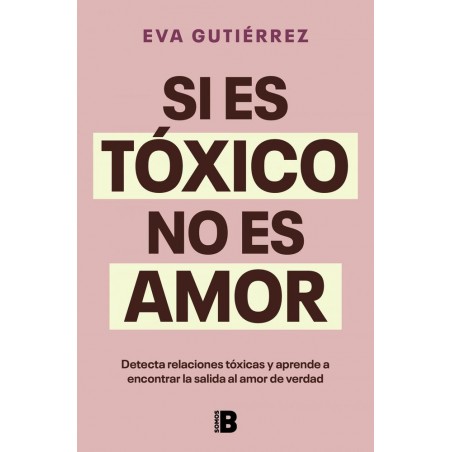 Si es tóxico no es amor