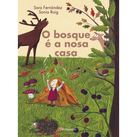O bosque é a nosa casa