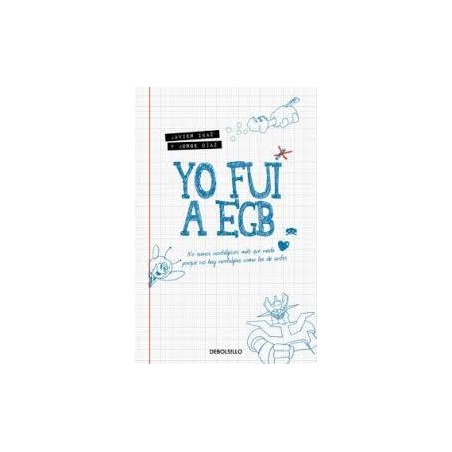 Yo fui a EGB