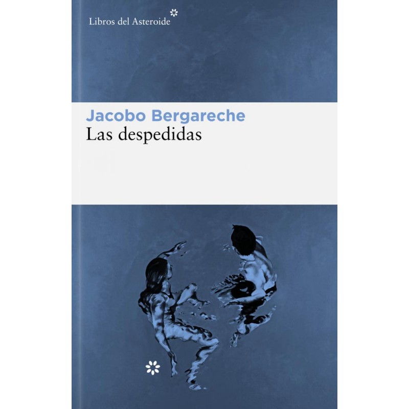 Las despedidas Las despedidas