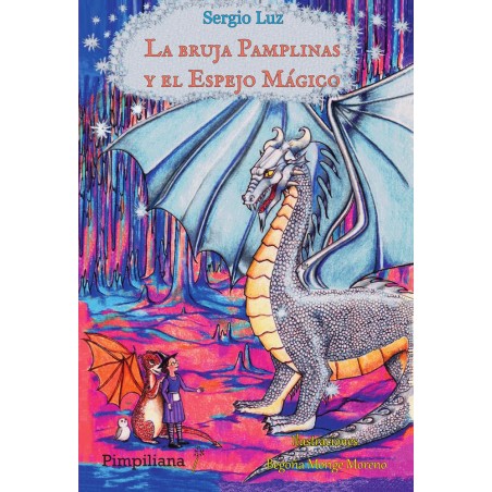 La bruja Pamplinas y el Espejo Mágico