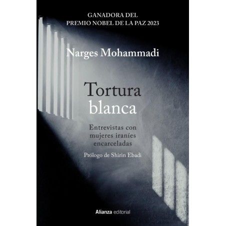 Tortura blanca  Entrevistas con mujeres iraníes en
