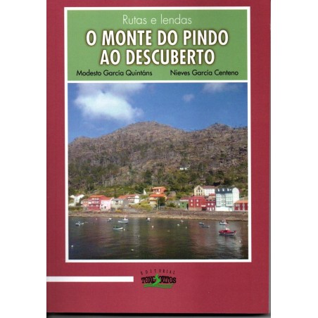 O monte Pindo ao descuberto