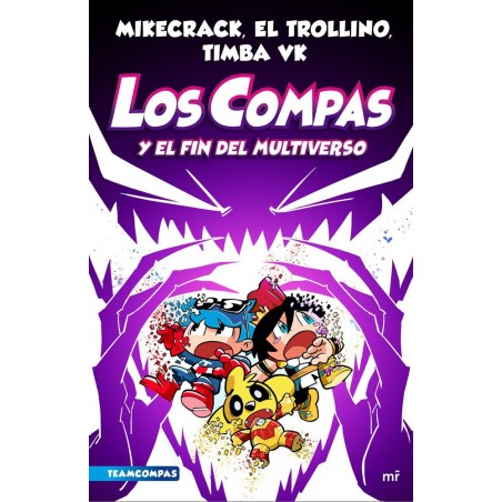 Compas 10  Los Compas y el fin del Multiverso