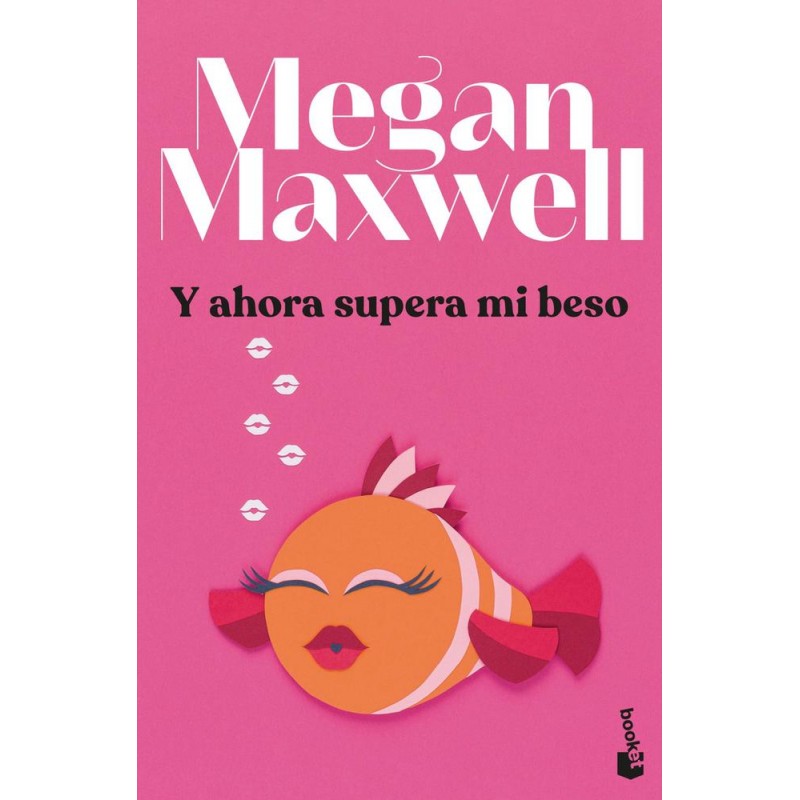Y ahora supera mi beso Y ahora supera mi beso