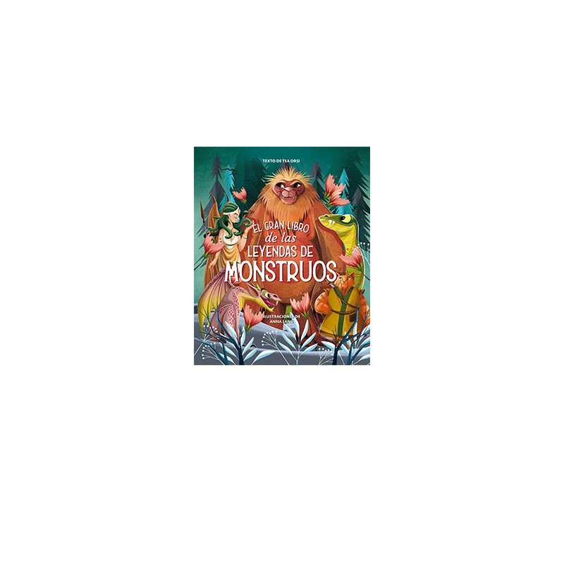 El gran libro de las leyendas de los monstruos