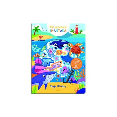 Aventura imantada  Bajo el mar