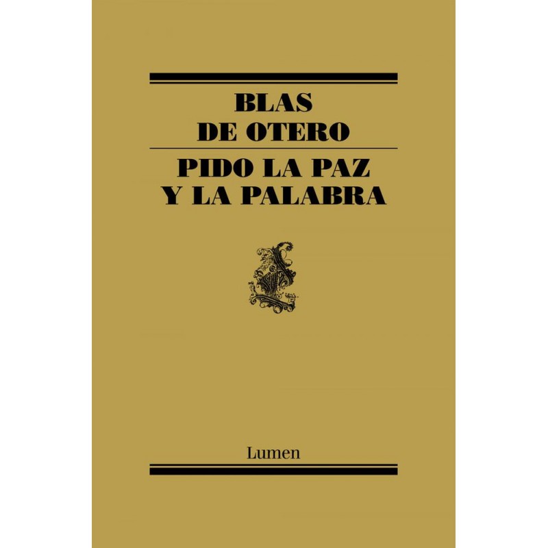 Pido la paz y la palabra Pido la paz y la palabra