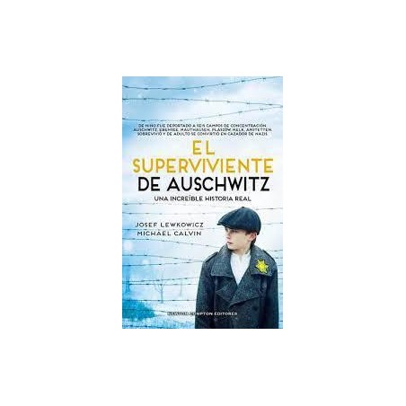 El superviviente de Auschwitz