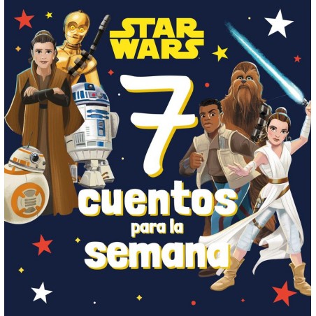 Star Wars  7 cuentos para la semana